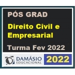 Pós Graduação - Direito Civil e Empresarial – Turma Fev 2022 (DAMÁSIO 2022)